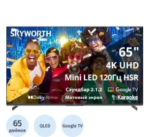 Телевизор Skyworth 65X85G, UHD Mini-LED Smart c функцией Караоке