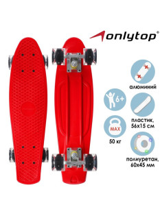 Пенниборд ONLYTOP, 56×15 см, колёса световые PU 60×45 см, алюминиевая рама, красный