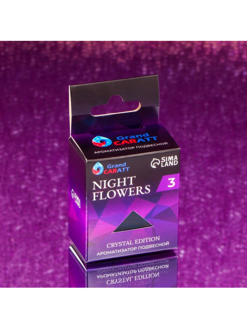 Ароматизатор подвесной Grand Caratt Crystal Edition, Night Flowers, 7 мл