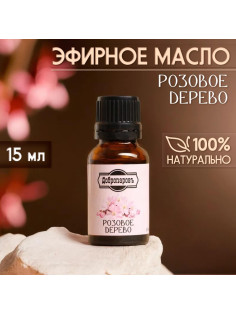 Эфирное масло «Розовое дерево» 15 мл Добропаровъ