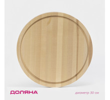 Доска разделочная круглая Доляна «Фортуна», d=30 см, толщина 1.8 см, дерево берёза