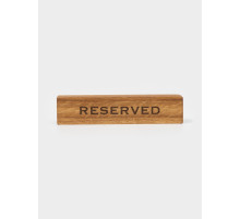 Табличка настольная деревянная Adelica «Зарезервировано/Reserved», 18×4×4 см, дуб