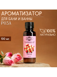 Ароматизатор для бани и ванны натуральный «Добропаровъ», аромат роза, 100 мл