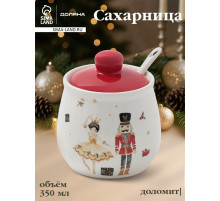 Сахарница новогодняя Доляна «Сказочный бал.Щелкунчик», 350 мл, доломит, белая