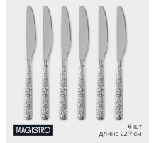 Набор ножей столовых Magistro «Олин», длина 22.7 см, набор 6 шт., нержавеющая сталь, серебристый