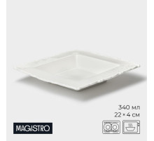 Тарелка глубокая Magistro Kingdom, 340 мл, 22×4 см, квадратная, фарфор, белая
